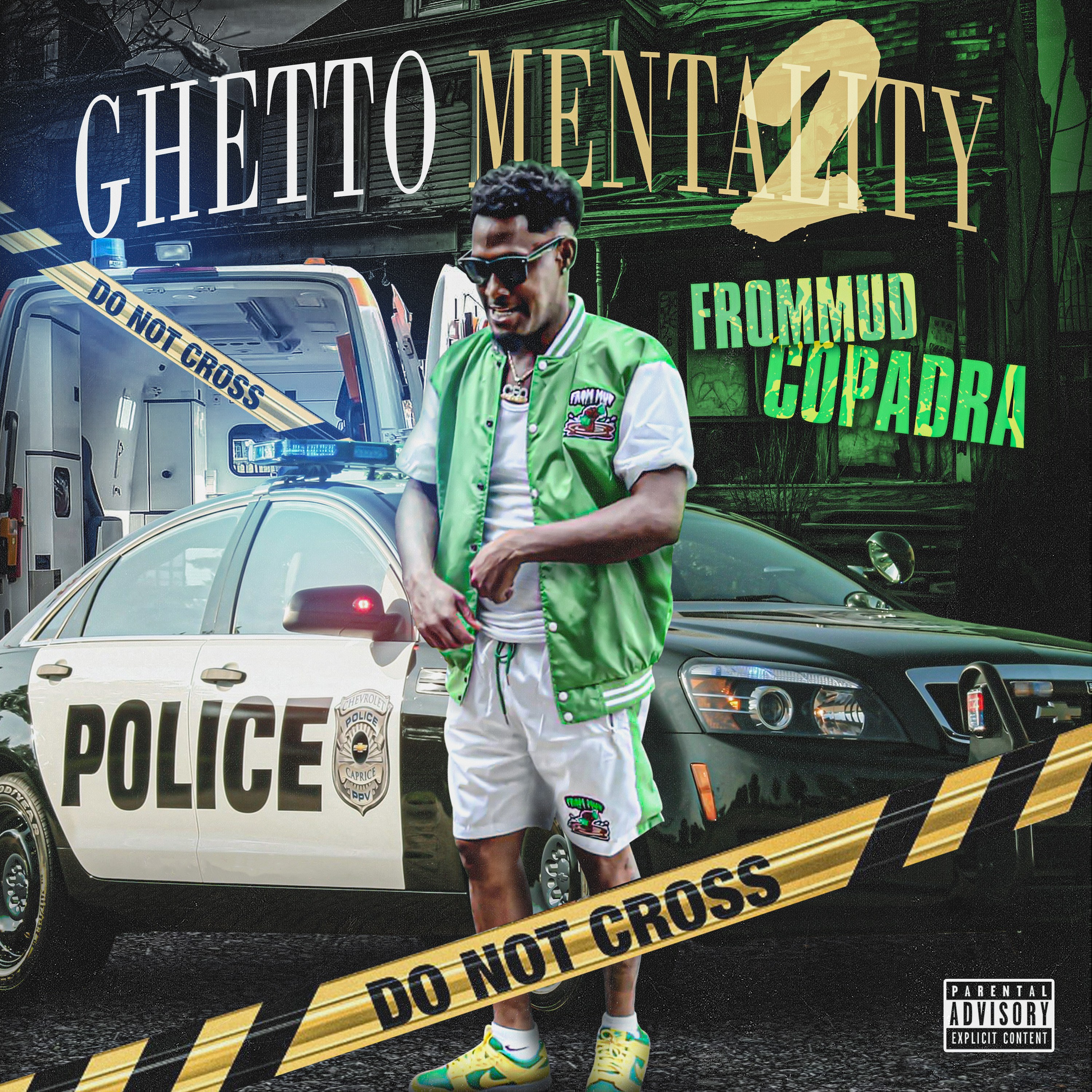 Ghetto Mentality 2